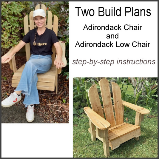 Basic Adirondack Chair and Adirondack Low Chair Plans